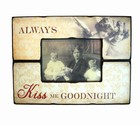 Fotoramme - Always Kiss Me Goodnight